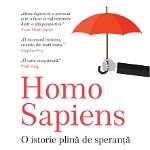 Homo Sapiens. O istorie plina de speranta, 