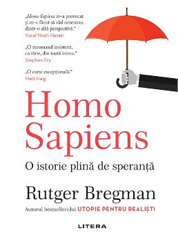 Homo Sapiens. O istorie plina de speranta, 