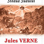 Steaua sudului - Jules Verne editura PRESTIGE, PRESTIGE KIDS