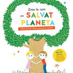 Ziua in care am salvat planeta, Didactica Publishing House