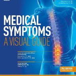 Medical Symptoms : A Visual Guide, 2nd Edition, 