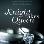 Knight Takes Queen (The Knight Trilogy)