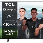 Televizor Smart LED TCL 75P635 190,5 cm (75") 4K Ultra HD Wi-Fi Negru, TCL