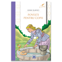 Povesti pentru copii - Ioan Slavici, Colectia Clasici (2024), www.edituradph.ro
