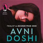 Zahar ars - Avni Doshi, Humanitas