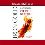 Iron Gold, Audiobook - Pierce Brown