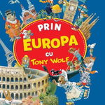 Prin Europa cu Tony Wolf, Editura Crisan