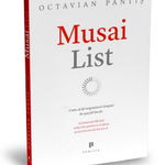 Musai List , Octavian Pantis - Editura Publica