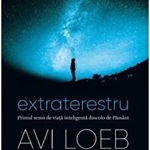 Extraterestru. Primul semn de viata inteligenta dincolo de Pamant - Avi Loeb, Litera