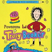 Povestea Lui Tracy Beaker Jacqueline Wilson - Editura Art