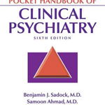 Kaplan & Sadock's Pocket Handbook of Clinical Psychiatry (Cărți psihiatrie Kaplan & Sadock)