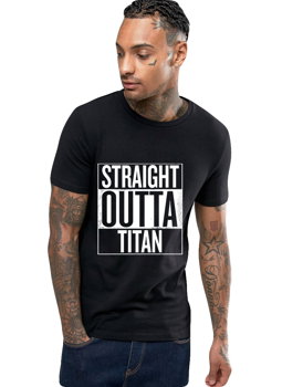 Tricou negru barbati - Straight Outta Titan, THEICONIC