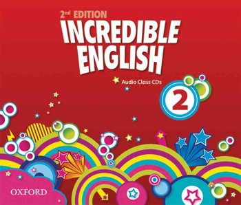Incredible English 2E 2: Class Audio CD (3), Oxford University Press