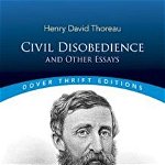 Civil Disobedience And Other Essays - Henry David Thoreau