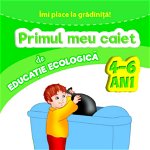 IMI PLACE LA GRADINITA. Primul meu caiet de educatie ecologica. 4-6 ani, Litera