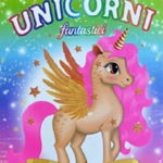 Unicorni Fantastici - Carte De Colorat Cu Abtibilturi,  - Editura Flamingo