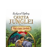 Cartea junglei. Mari clasici ilustrati - Rudyard Kipling, Arc