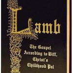 Lamb Special Gift Ed: The Gospel According to Biff, Christ's Childhood Pal