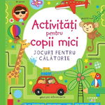 Activitati pentru copii mici. Jocuri pentru calatorie - ***