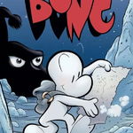 Bone 1 - Fuga din Boneville HC