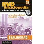 DVD Enciclopedia Razboaiele Mondiale (nr. 22). Al doilea razboi mondial - Stalingrad, 