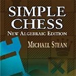 Simple Chess, Paperback - Michael Stean