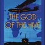 The God Of The Hive (Mary Russell & Sherlock Holmes)