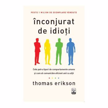 Înconjurat de idioți