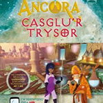 Arwyr Ancora: Casglu'r Trysorau