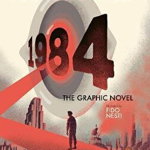 Nineteen Eighty-Four: The Graphic Novel