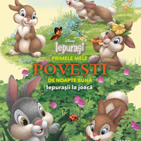 Disney Iepurasi. Primele mele povesti de noapte buna. Iepurasii la joaca, Litera