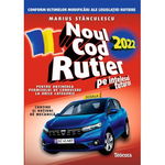 Noul Cod Rutier 2023 pe intelesul tuturor