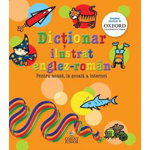 Dicţionar ilustrat englez-român. Pentru acasă, la şcoală & internet, CORINT