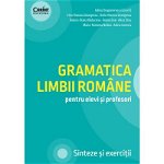 Gramatica limbii române pentru elevi și profesori. Sinteze și exerciții, CORINT