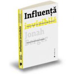 Influență invizibilă - Paperback brosat - Jonah Berger - Publica, 