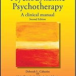 Psychodynamic Psychotherapy: A Clinical Manual, Hardcover