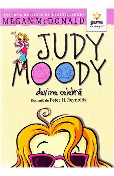 Judy Moody devine celebra, Editura Gama, 6-7 ani +, Editura Gama