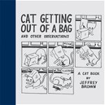 Cat Getting Out of a Bag: And Other Observations