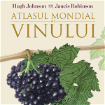 Atlasul Mondial al Vinului - Hugh Johnson, Jancis Robinson