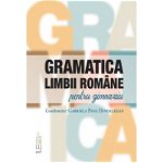 Gramatica Limbii Romane Pentru Gimnaziu, Academia Romana - Editura Univers Enciclopedic
