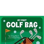 My First Golf Bag: Tee Up to Drive, Putt, and Play Like a Young Pro! - Applesauce Press, Applesauce Press