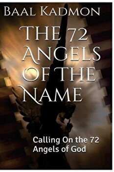 The 72 Angels of the Name
