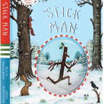 Stick Man. Gift Edition (Alison Green Books)