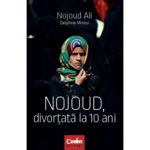 Nojoud, divorțată la 10 ani, CORINT