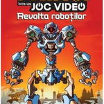 Revolta robotilor. Seria Prinsi intr-un joc video. Volumul 3 - Dustin Brady