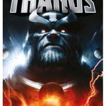Marvel novels - Thanos: Death Sentence de Stuart Moore