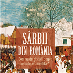 Sârbii din România - Paperback brosat - Andrei Milin, Miodrag Milin - Cetatea de Scaun, 