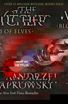 Blood of Elves (The Witcher Netflix, nr. 1)