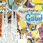 Colouring Book Antoni Gaudi, Autor Anonim
