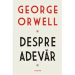 Despre adevar, George Orwell